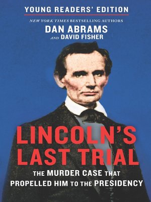 Lincoln's Last Trial - ebook